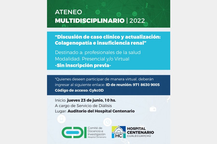 Ateneo Multidisciplinario: "Discusión de caso clínico y actualización: Colagenopatía e insuficiencia renal"   